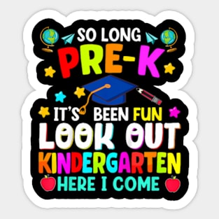 Kids So Long Pre K Graduation Kindergarten Here I Come 2024 Sticker